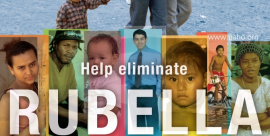Rubella Poster - Vaccination Campaign - Pan American Health Organization